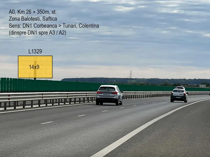 Vedere secundara panou publicitar Autostrada A0 zona Balotesti Saftica